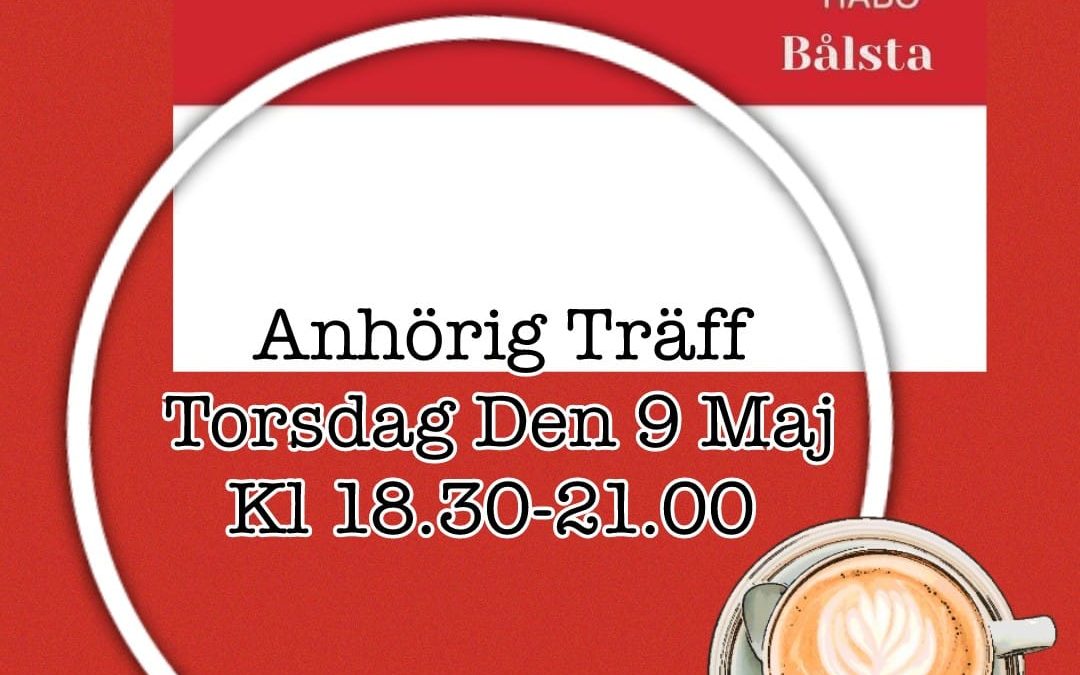 Anhörigträff Torsdag 9 maj